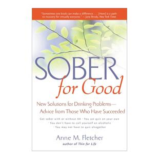 Good 永久清醒 进口英语原版 Sober 书籍 英文版 for 实用建议 英文原版 给饮酒问题者