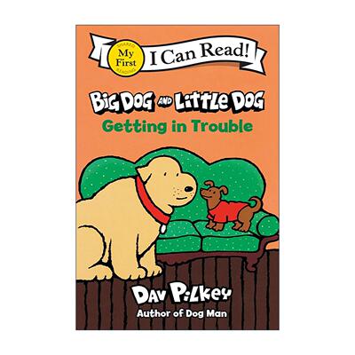 英文原版 Big Dog and Little Dog Getting in Trouble 大狗小狗有麻烦了 My First I Can Read分级读物 英文版 进口英语原版书籍