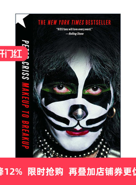 英文原版 Makeup to Breakup 我的生活离不开吻 皮特·克里斯传记 英文版 进口英语原版书籍