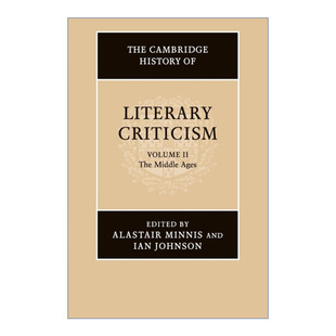 剑桥文学批评史 The Literary 英文原版 卷二 进口英语原版 History 英文版 Cambridge 书籍 中世纪 Criticism