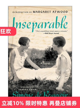英文原版 Inseparable 形影不离 第二性作者西蒙波伏娃生前未公开小说 英文版 进口英语原版书籍