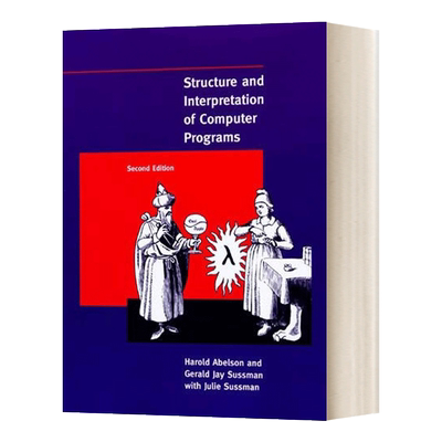 英文原版Structure and Interpretation of Computer Programs 计算机程序的构造和解释 第二版 英文版 进口英语原版书籍
