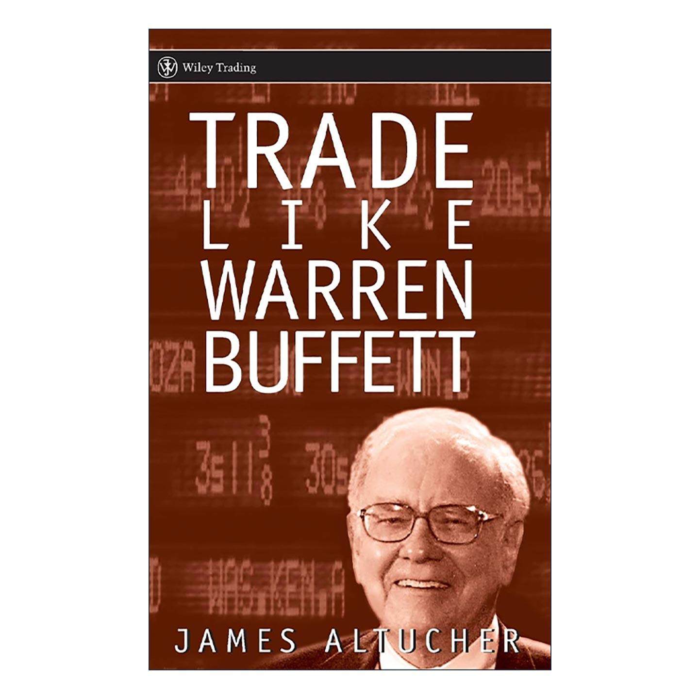英文原版 Trade Like Warren Buffett 像沃伦·巴菲特一样交易 精装 英文版 进口英语原版书籍