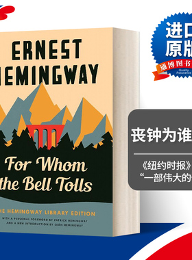 英文原版 For Whom the Bell Tolls 丧钟为谁而鸣 Hemingway Library Edition 英文版 进口英语原版书籍