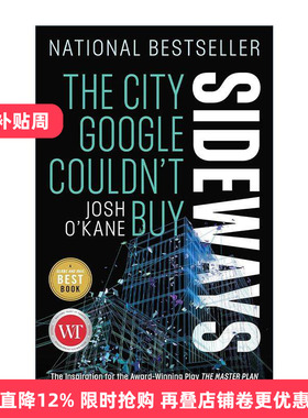 英文原版 Sideways 横向 谷歌买不到的城市 美国国家商业图书奖长名单 Josh O'Kane 英文版 进口英语原版书籍
