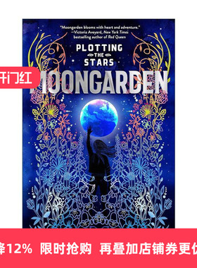 英文原版 Plotting the Stars 1 Moongarden 星图系列1 月亮花园 儿童科幻小说 Michelle Barry 英文版 进口英语原版书籍