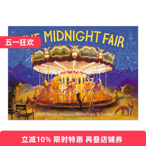 英文原版 The Midnight Fair 午夜游乐园 儿童精装艺术绘本 睡前奇幻故事 Gideon Sterer 英文版 进口英语原版书籍