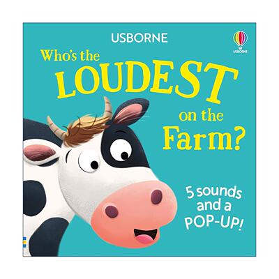 英文原版 Usborne Who's the Loudest on the Farm 农场里谁至吵 尤斯伯恩儿童趣味有声绘本 5种动物叫声 英文版 进口英语原版书籍