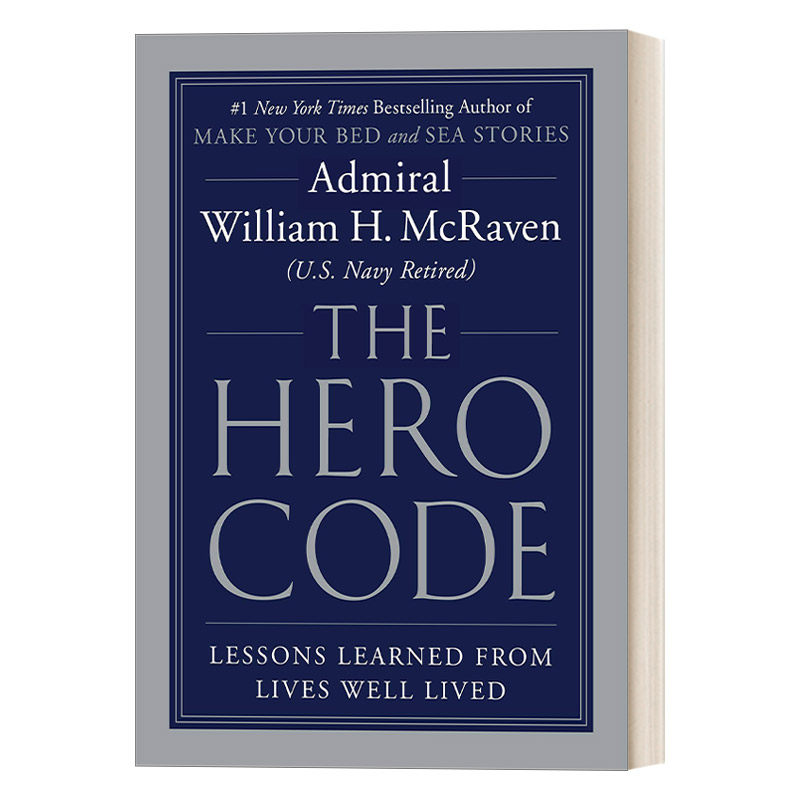 The Hero Code 英雄密码 从美好生活中吸取的教训 威廉麦克雷文 精装进口原版英文书籍