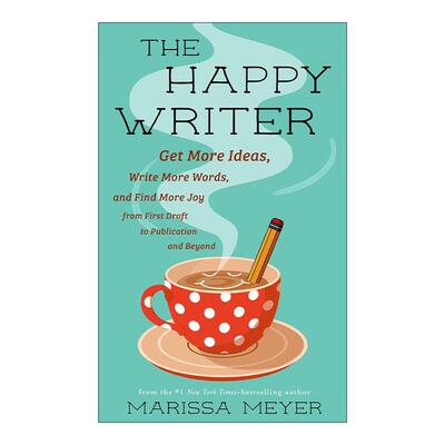英文原版 The Happy Writer 快乐的作家 从初稿到出版写作灵感 英文版 进口英语原版书籍