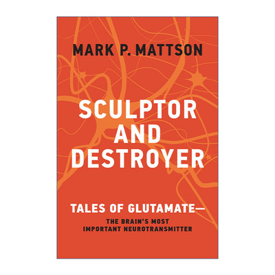 英文原版 Sculptor and Destroyer 雕刻家与毁灭者 贪食的故事 大脑中重要的神经递质 间歇性禁食作者Mark P. Mattson 进口书籍