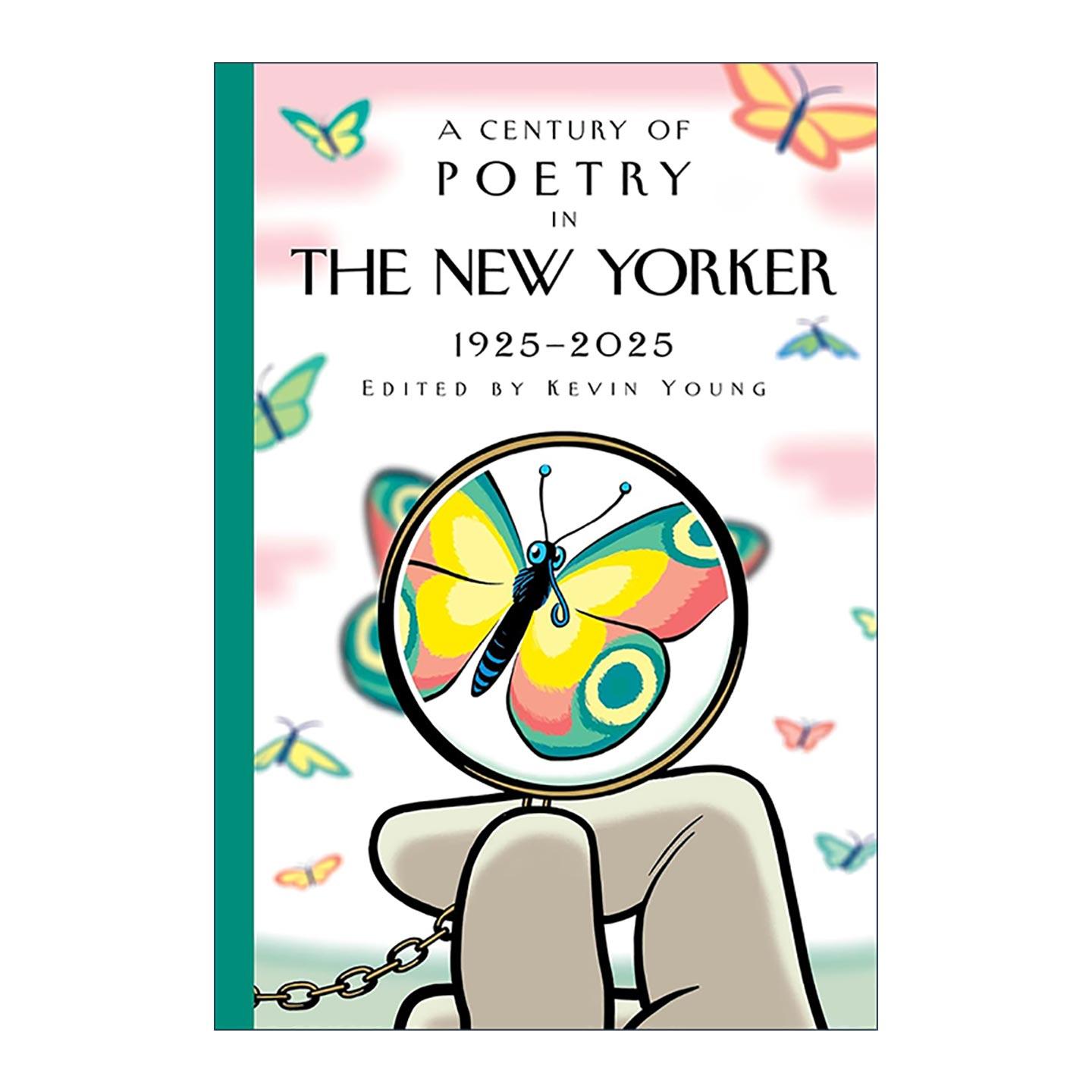 英文原版 A Century of Poetry in The New Yorker 1925-2025 纽约客百年诗歌精选集 精装 英文版 进口英语原版书籍