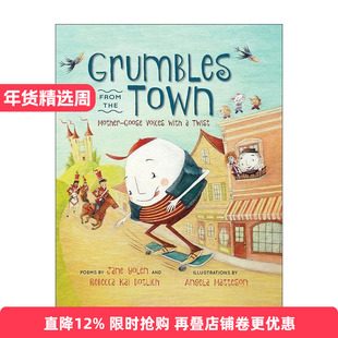 英文原版 Grumbles from the Town 来自镇上的抱怨 鹅妈妈的声音变了 儿童精装诗歌绘本 星云奖得主 月下看猫头鹰作者珍·尤伦