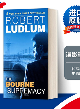 英文原版 The Bourne Supremacy: Jason Bourne Book 2 谍影重重2 John Grisham约翰·格里森姆 英文版 进口英语原版书籍