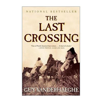 英文原版 The Last Crossing 最后一次穿越 走下坡路的男人作者盖伊·范德海格 英文版 进口英语原版书籍