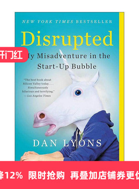 英文原版 Disrupted 疯狂的独角兽 硅谷创业公司历险记 丹·莱昂斯 英文版 进口英语原版书籍
