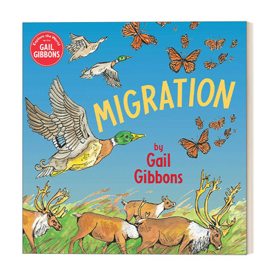 英文原版 Migration 迁徙 4-8岁儿童自然环境动物科普主题精装绘本 Gail Gibbons盖尔吉本斯少儿百科系列 英文版 进口英语书籍