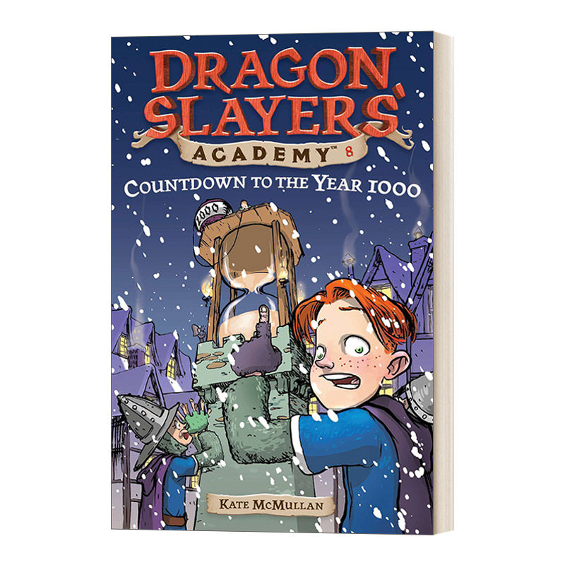 英文原版 Dragon Slayers' Academy #8 Countdown to the Year 1000 从前有条喷火龙8 千年之劫 英文版 进口英语原版书籍