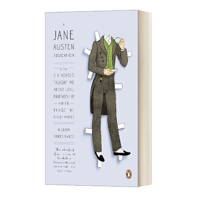 英文原版 A Jane Austen Education 简 奥斯汀的教育 六部小说如何教会我爱 友谊和真正重要的事情 英文版 进口英语原版书籍