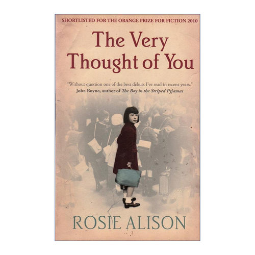 The Very Thought of You 每当想起你 萝西·埃里森 橘子文学奖入围进口原版英文书籍