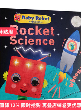 英文原版绘本 Baby Robot Explains... Rocket Science 机器人宝宝 火箭科学 DK百科全书 英文版 进口英语原版书籍