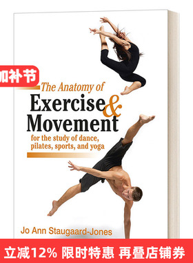 英文原版 The Anatomy of Exercise and Movement for the Study of Dance  Pilates  Sports  and Yoga 运动解剖学 英文版 进口书