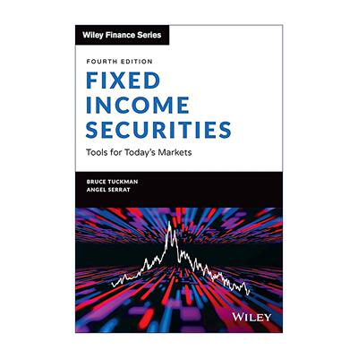 英文原版 Fixed Income Securities 固定收益证券 当代市场实用工具 第4版 英文版 进口英语原版书籍