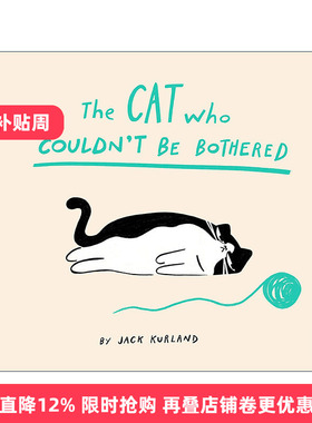 英文原版 The Cat Who Couldn't Be Bothered 别找喵麻烦 儿童动物绘本 英文版 进口英语原版书籍