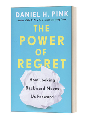 英文原版 The Power of Regret How Looking Backward Moves Us Forward 遗憾的力量 回顾如何推动我们前进 精装 英文版进口英语书