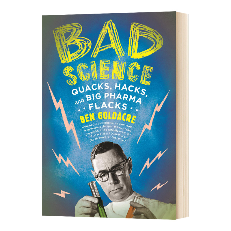 英文原版 Bad Science : Quacks, Hacks, and Big Pharma Flacks 小心！不要被