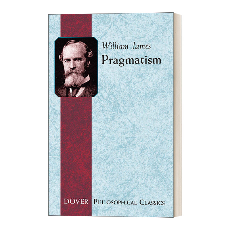 Pragmatism  实用主义 威廉·詹姆斯进口原版英文书籍
