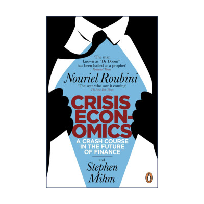 Crisis Economics 危机经济学 努里埃尔•鲁比尼进口原版英文书籍