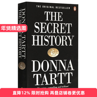 校园秘史 The Secret History 英文原版 金翅雀作者唐娜塔特作品 斯蒂芬金推荐 英文版推理悬疑惊悚侦探小说 进口畅销书