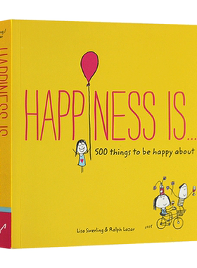 幸福是500件关于快乐的小小事 Happiness Is 500 things to be happy about Lisa Swerling 英文原版 心灵鸡汤治愈系列绘本