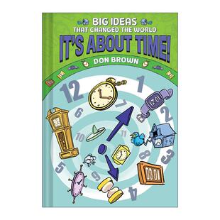 英文原版 Changed 关于时间 the World Time Ideas Brown 科普漫画 Don About Big That 大想法系列6 改变世界 儿童精装