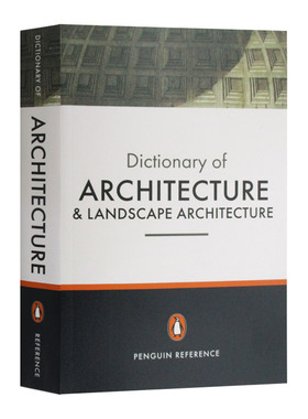 Penguin Dict Of Archit 建筑学与园林学词典  第5版进口原版英文书籍