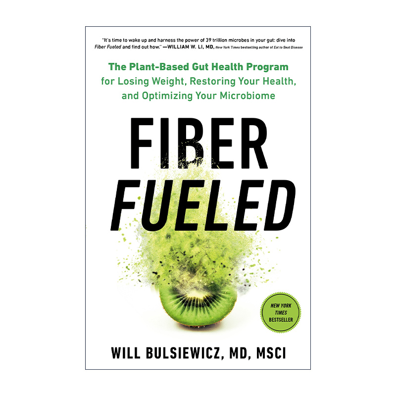 英文原版 Fiber Fueled 膳食纤维 28天纤维饮食食谱 逆转疾病 延缓衰老 吃出健康力 Will Bulsiewicz 精装 英文版 进口英语原版书
