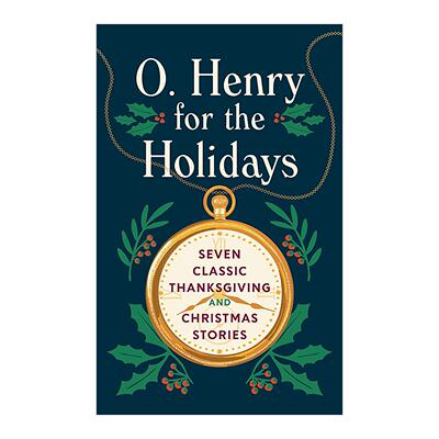 英文原版 O. Henry for the Holidays 欧亨利假日短篇小说集 精装美国文库 英文版 进口英语原版书籍