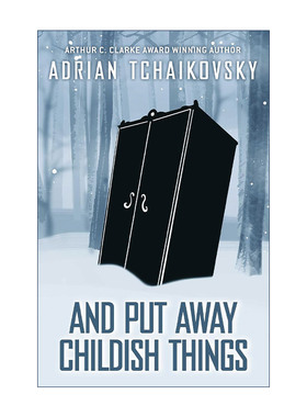 英文原版 And Put Away Childish Things 把幼稚放一边 精装 2023英国科幻协会奖 克拉克奖 雨果奖得主 英文版 进口英语原版书籍