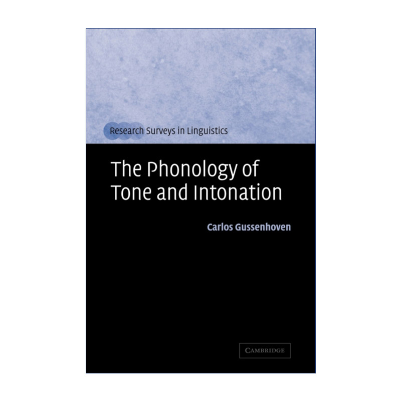 The Phonology of Tone and Intonation 声调和语调语音学进口原版英文书籍