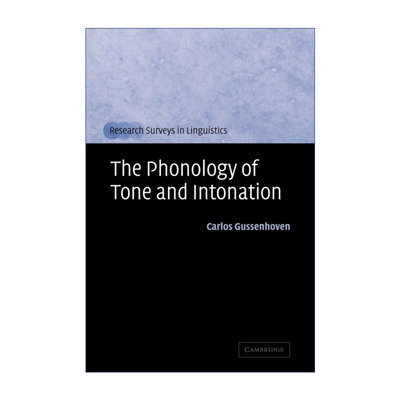 The Phonology of Tone and Intonation 声调和语调语音学进口原版英文书籍