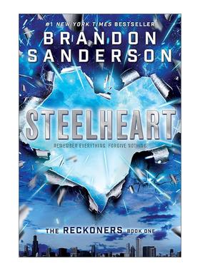英文原版 Steelheart The Reckoners 01 审判者传奇1 钢铁之心 布兰登·桑德森 英文版 进口英语原版书籍