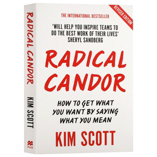 彻底坦率：一种有温度而真诚的领导 Radical Candor 英文原版管理类书籍 情商提升有效沟通 坦诚相待 Kim Scott 进口英语书籍