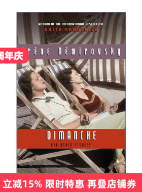 英文原版 Dimanche and Other Stories Vintage International 星期天 与其他故事 Irene Nemirovsky 英文版 进口英语原版书籍