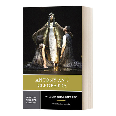 英文原版 Antony and Cleopatra 安东尼与克莉奥佩特拉 莎士比亚 诺顿文学解读系列 Norton Critical Edition 英文版 进口英语书籍