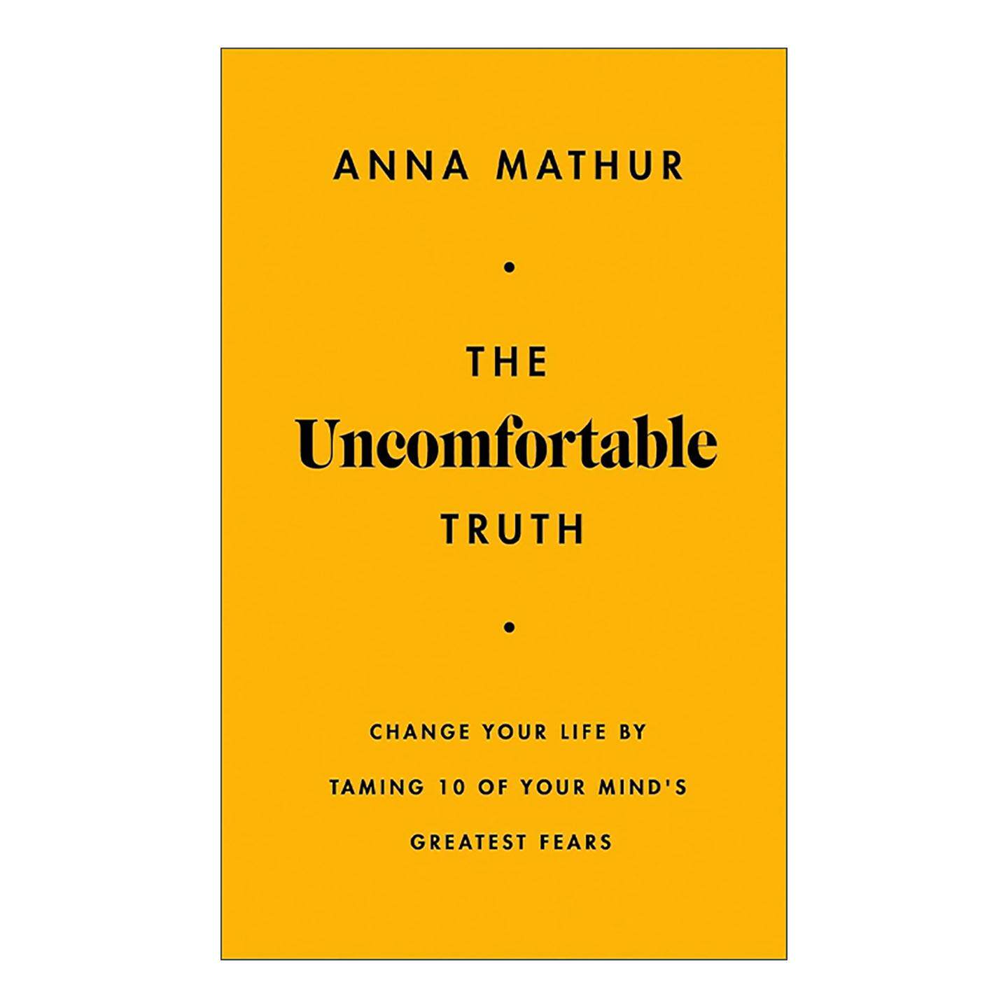 英文原版 The Uncomfortable Truth 令人不安的真相 驯服内心十大恐惧 改变你的人生 精装 英文版 进口英语原版书籍