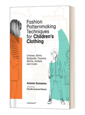 英文原版 Fashion Patternmaking Techniques for Children's Clothing 时装图案制作技巧 童装 英文版 进口英语原版书籍