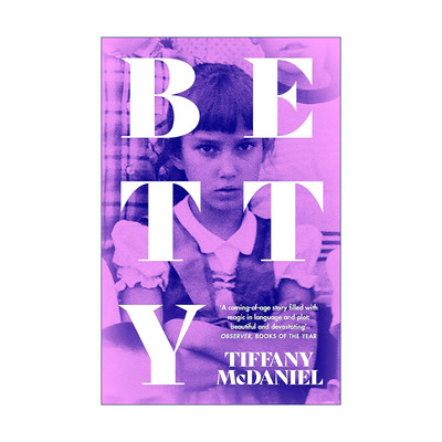 英文原版 Betty 呐喊无声 亚马逊女性成长推荐小说 Tiffany McDaniel 蒂芙尼·麦克丹尼尔 英文版 进口英语原版书籍