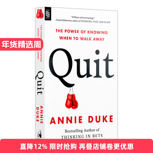 英文原版 Quit Exp 退出 知道何时离开也是一种能力 商业管理 决策学 Thinking in Bets作者Annie Duke新书 英文版 进口书籍
