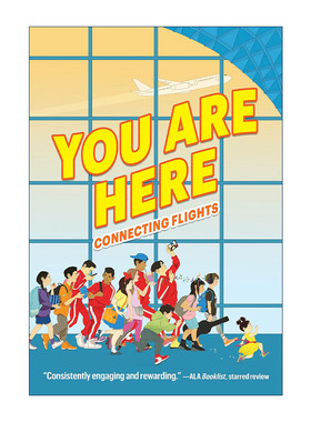 英文原版 You Are Here Connecting Flights 你在这里 芝加哥机场十二位亚裔美国人的身份探索 英文版 进口英语原版书籍